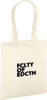 Bavlnená taška UK - FCLTY OF EDCTN