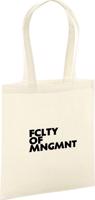 Bavlnená taška UK - FCLTY OF MNGMNT