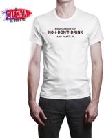 Bílé pánské tričko - ICWDS I don't drink
