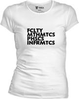 Dámské biele tričko UK - FCLTY MTHMTCS PHSCS INFRMTCS