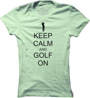 Dámské golfové tričko Keep calm - golf
