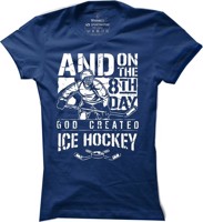 Dámské hokejové tričko God Created Ice Hockey