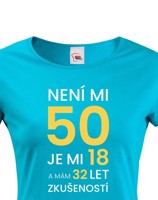 Dámské tričko k 50. narozeninám - skvělý dárek k 50. narozeninám