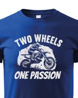 Dětské tričko Two wheels one passion  - tričko pro milovníky motokrosu