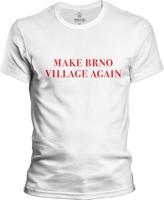 Pánské bílé tričko PIPUB - Make Brno Village Again