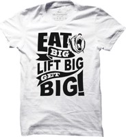 Pánské fitness tričko Eat big,Get big