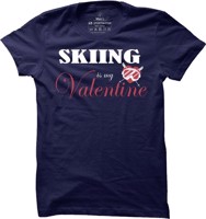 Pánské lyžařské tričko Skiing is my Valentine