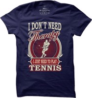 Pánské tenisové tričko I need Tennis