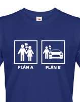 Pánské tričko s potiskem Plán A a plán B