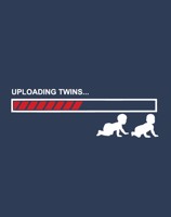 Těhotenské tričko s motivem Uploading twins... - tričko se dvojčátky