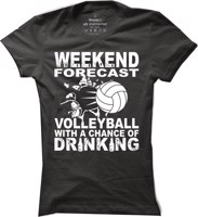 Volejbalové tričko Weekend forecast pro ženy
