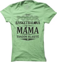 Basketbalové tričko Pozor basketbalová máma pro ženy