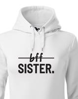 Dámská/Dětská mikina Best Friends Sister pro nejlepší kamarádky