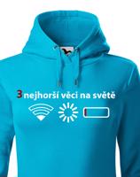 Dámska mikina 3 nejhorší věci na světě - mikina pro všechny mobilní závisláky