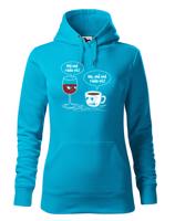 Dámská mikina Mě má ráda pro milovnice dobré kávy a vína