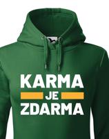 Dámská mikina s potiskem Karma je zdarma - mikina pro drzé holky