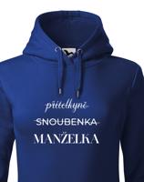 Dámská mikina s potiskem Přítelkyně - Snoubenka - Manželka
