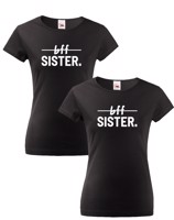 Dámská trička Best Friends Sister pro nejlepší kamarádky