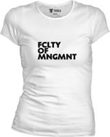 Dámske biele tričko UK - FCLTY OF MNGMNT