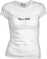Dámské bílé tričko Blbá a Blbej - Nejsem blbá