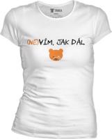 Dámské bílé tričko DKC - Nevím, jak dál
