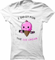 Dámské fitness tričko Do it for icecream