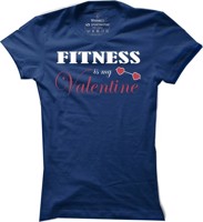 Dámské fitness tričko Fitness is my Valentine