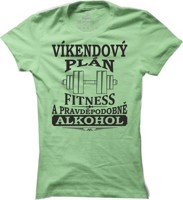 Dámské fitness tričko Víkendový plán fitness