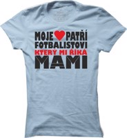 Dámské fotbalové tričko Moje srdce patří fotbalistovi