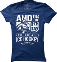 Dámské hokejové tričko God Created Ice Hockey
