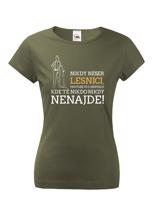 Dámské lesnické tričko - dárek pro lesníčku