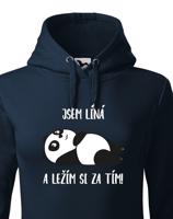 Dámské mikina Jsem líná a ležím si za tím! - ideální dárek pro ženy