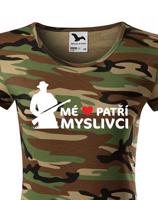 Dámské myslivecké tričko Mé srdce patří myslivci - skvělý dárek