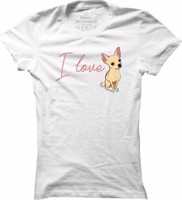 Dámské pet tričko I love čivava