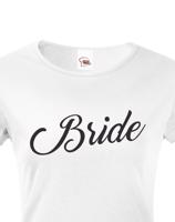 Dámské rozlučkové tričko pro nevěstu Bride 3