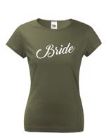 Dámské rozlučkové tričko pro nevěstu Bride 3