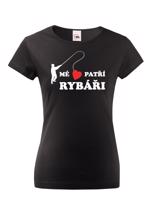 Dámské rybářské tričko Mé srdce patří rybáři - skvělý dárek