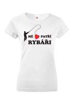 Dámské rybářské tričko Mé srdce patří rybáři - skvělý dárek