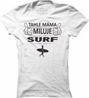 Dámské surfové tričko Surfová máma