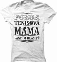 Dámské tenisové tričko Pozor tenisová máma