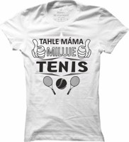 Dámské tenisové tričko Tenisová máma