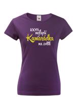 Dámské tričko 100 % nejlepší kamarádka na světě - skvělé triko pro nejlepší kamarádky