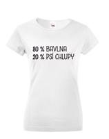 Dámské tričko -80 % bavlna, 20 % psi chlupy