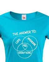 Dámské tričko Answer is 42 - triko z románu Stopařův průvodce galaxií