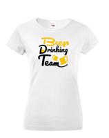 Dámské tričko - Beer drinking team