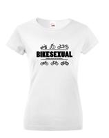 Dámské tričko Bikesexuál vám vždy zvedne náladu