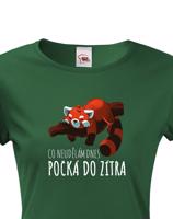 Dámské tričko Co neudělám dnes, počká do zítra