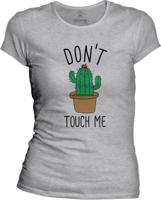Dámské tričko Dont Touch Me