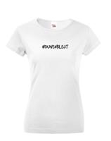 Dámské tričko DuVenBlejt