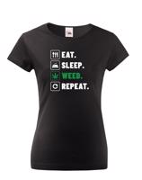 Dámské tričko -Eat sleep weed repeat